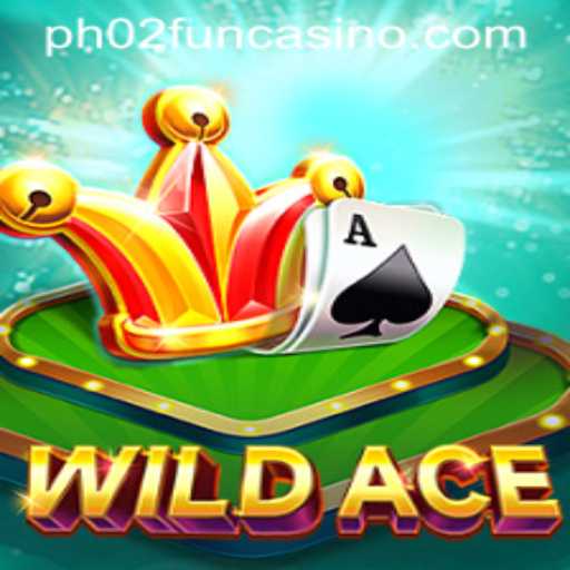 Unleashing Adventure in WildAce: Discover the Exciting World of PH02.FUN